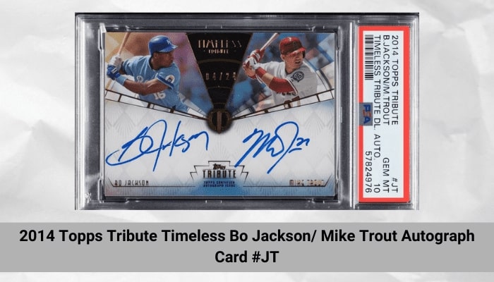 2014 Topps Tribute Timeless Bo Jackson_ Mike Trout Autograph Card #JT
