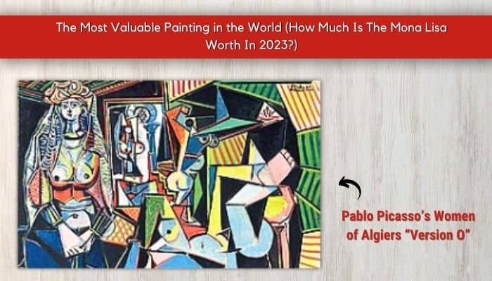 Pablo Picasso’s Women of Algiers “Version O”