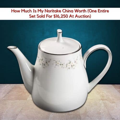 How Much Is My Noritake China Worth One Entire Set Sold For 16 250 At Auction VIP Art Fair