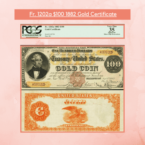 1202a $100 1882 Gold Certificate PCGS Apparent Very Fine 35