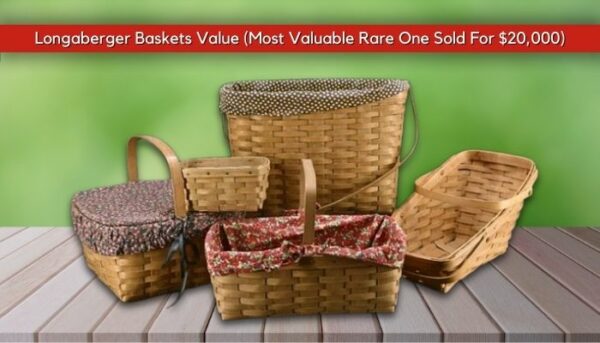 Longaberger Basket Value Guide