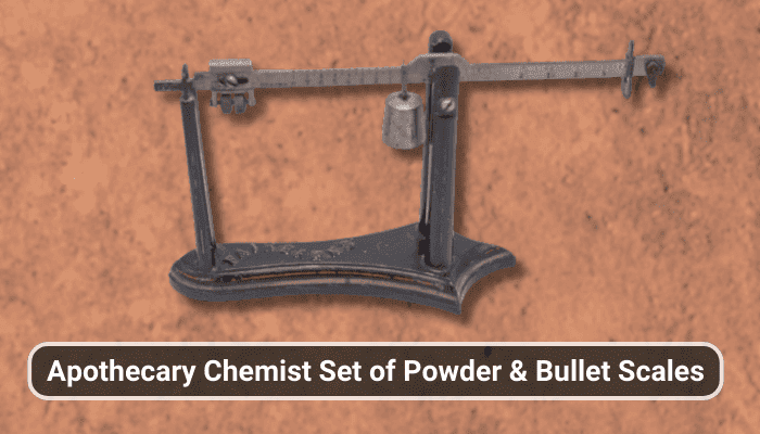 Apothecary Chemist Set of Powder & Bullet Scales