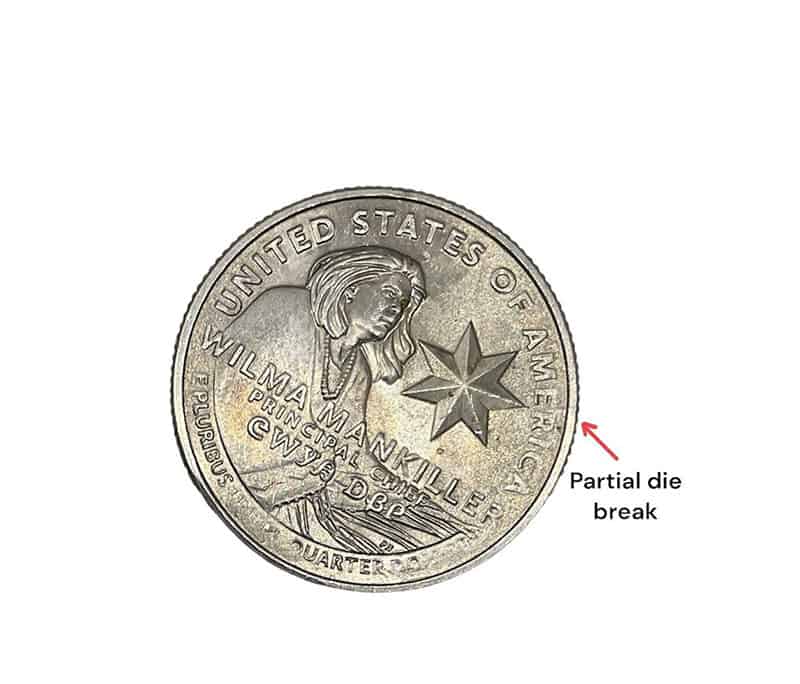 Wilma Mankiller Quarter - 2022 Willma Mankiller Quarter Error Major Retained Cud and Partial Die Break
