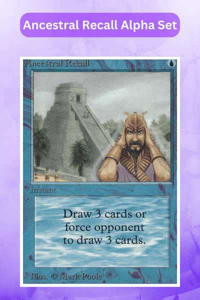 Magic Cards Worth Money - Ancestral Recall Alpha Set